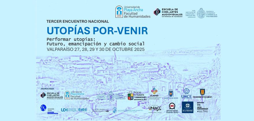 Tercer Encuentro Nacional Utopías Por-Venir